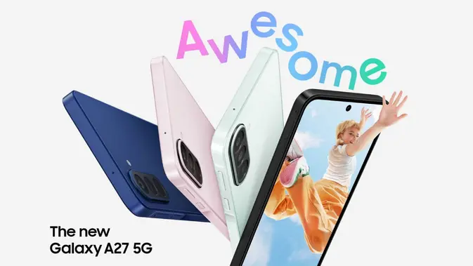 Galaxy A27 5G Rilis 3 Juli, Update Android 6 Tahun Jadi Sorotan